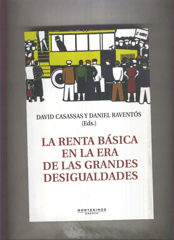 La renta basica en la era de las grandes desigualdades