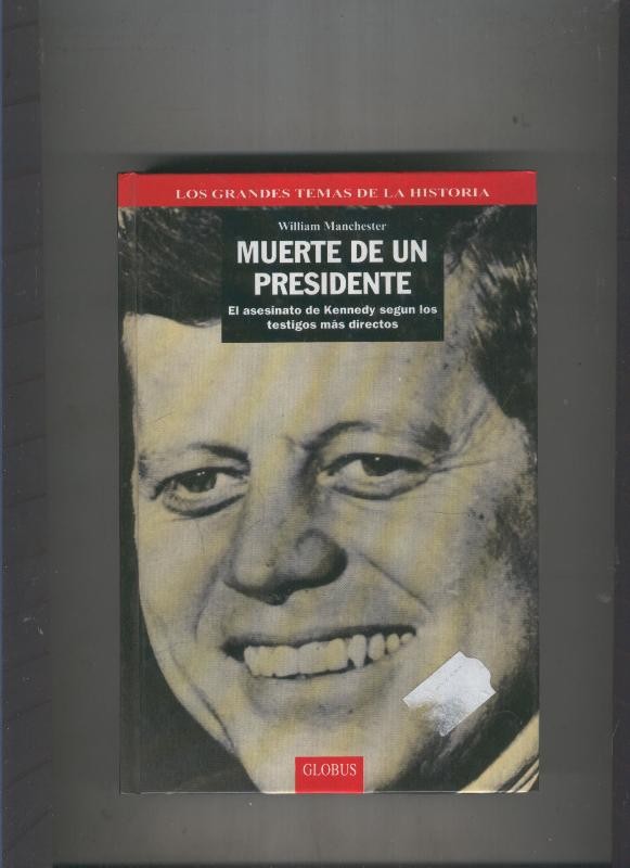 Muerte de un Presidente ( I )