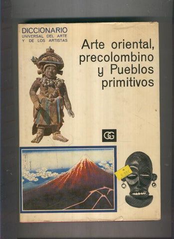 Diccionario Universal del Arte y de los Artistas: Arte Oriental,