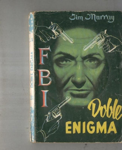 FBI numero 033: Doble enigma