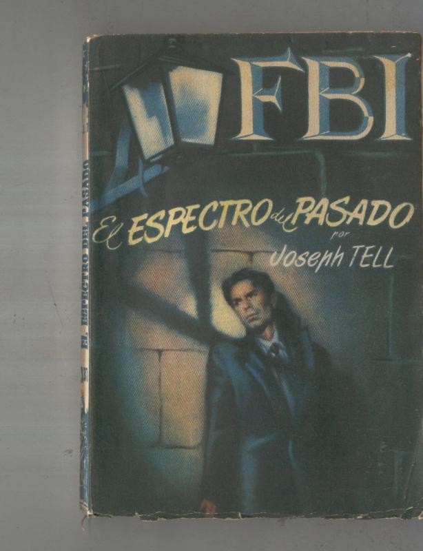 FBI numero 131: El espectro del pasado