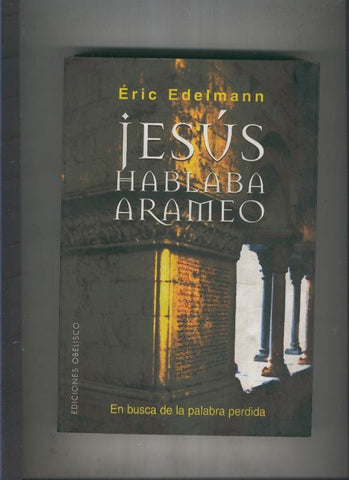 Jesus hablaba arameo