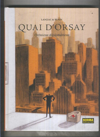 Quai D,orsay, cronicas diplomaticas tomo 2