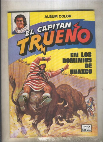 El Capitan Trueno album color numero 10: En los dominios de Huaxco