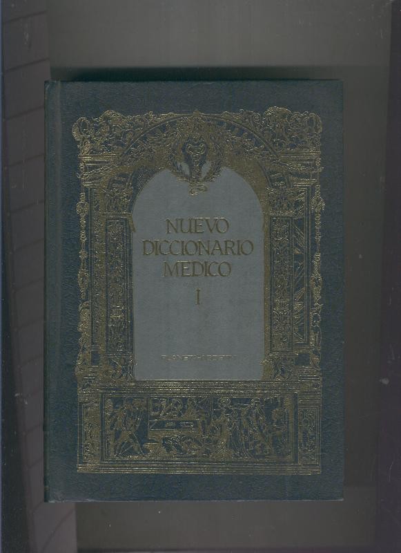 Nuevo diccionario medico volumen I y II