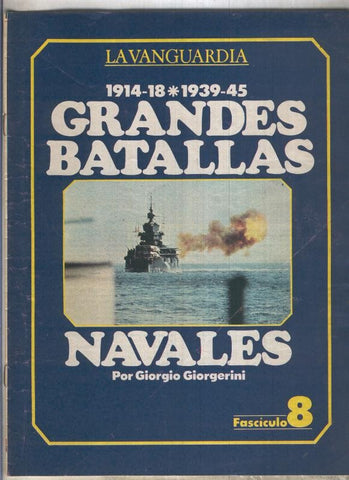 Grandes batallas navales 1914-1918 y 1939-1945, fasciculo 08: Mar artico
