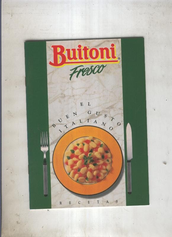 Buitoni fresco, recetas