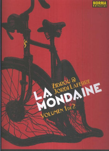 La Mondaine nunero 1