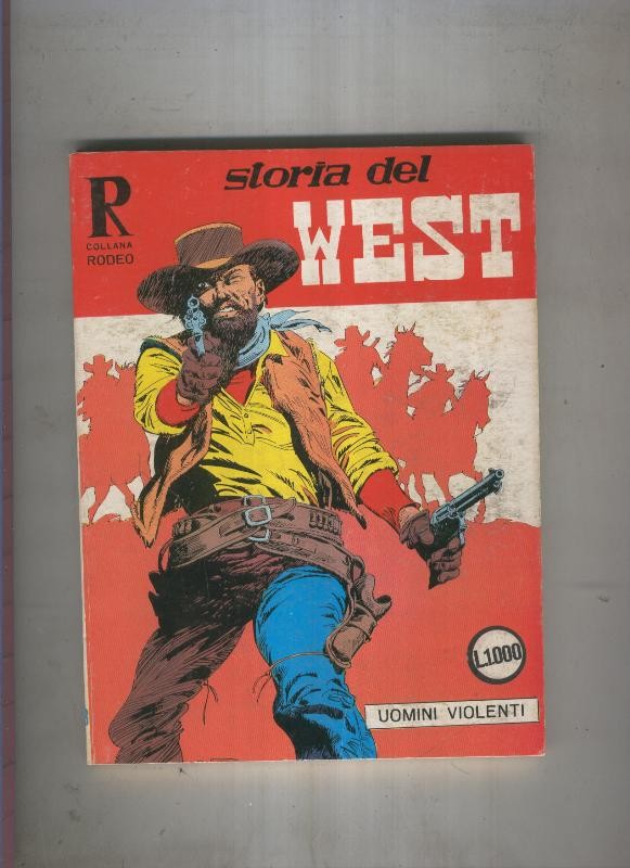 Storia del West numero 123: Uomini violenti