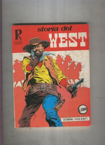 Storia del West numero 123: Uomini violenti