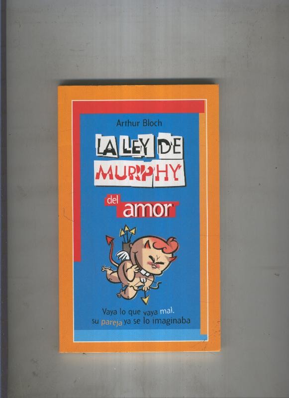 La ley de Murphy del amor