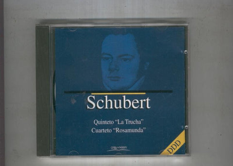 CD: Schubert quinteto LA TRUCHA  y cuarteto ROSAMUNDA