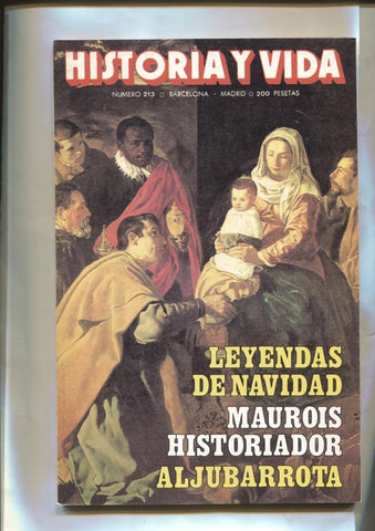 Historia y Vida numero 213: Leyendas de Navidad-Clara Bow-Las catacumbas romanas