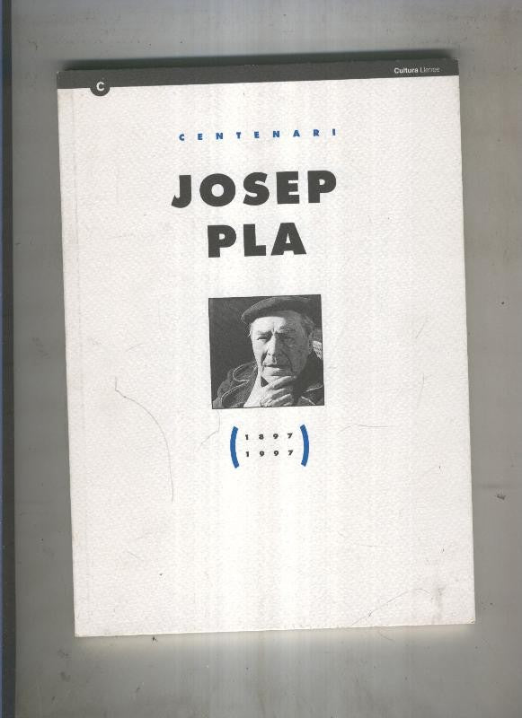 Centenari Josep Pla ( 1897-1997 )