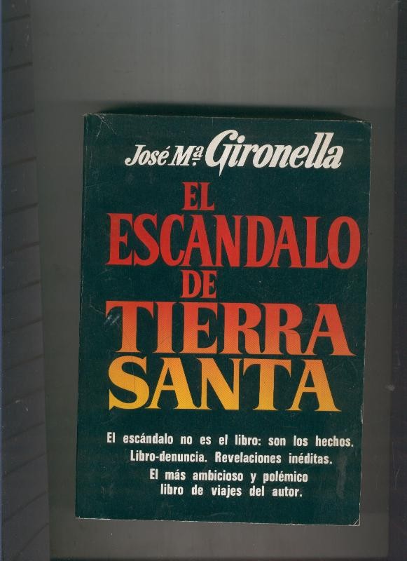 El escandalo de Tierra Santa