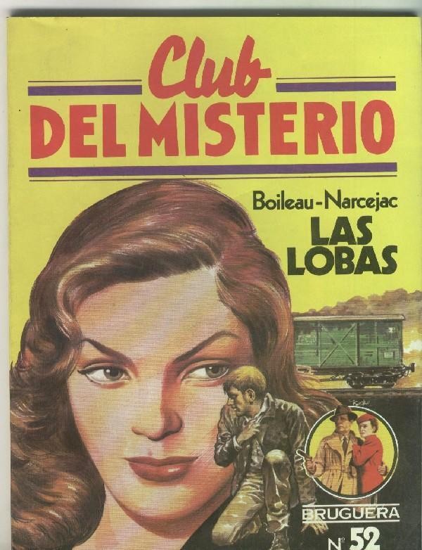 Coleccion: Club del Misterio numero 052: Las lobas