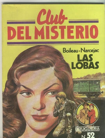 Coleccion: Club del Misterio numero 052: Las lobas