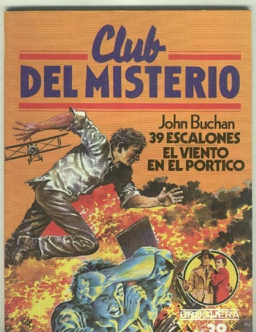 Club del Misterio numero 039: 39 escalones-El viento en el portico
