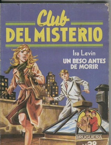 Club del Misterio numero 098: Un beso antes de morir
