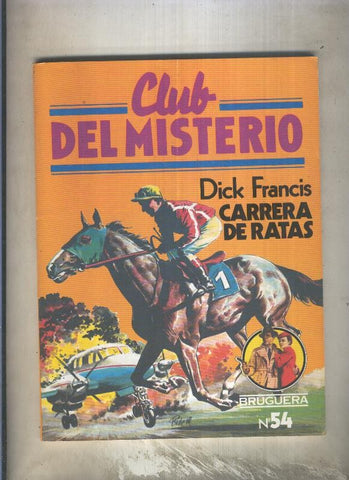 Club del Misterio numero 054: Carrera de ratas