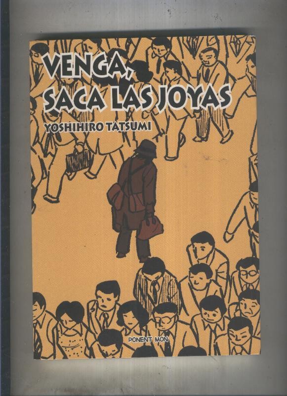 Venga, saca las joyas