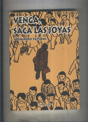 Venga, saca las joyas