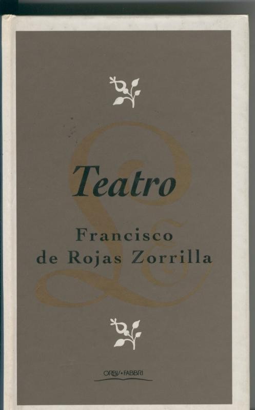 Teatro de Francisco de Rojas Zorilla