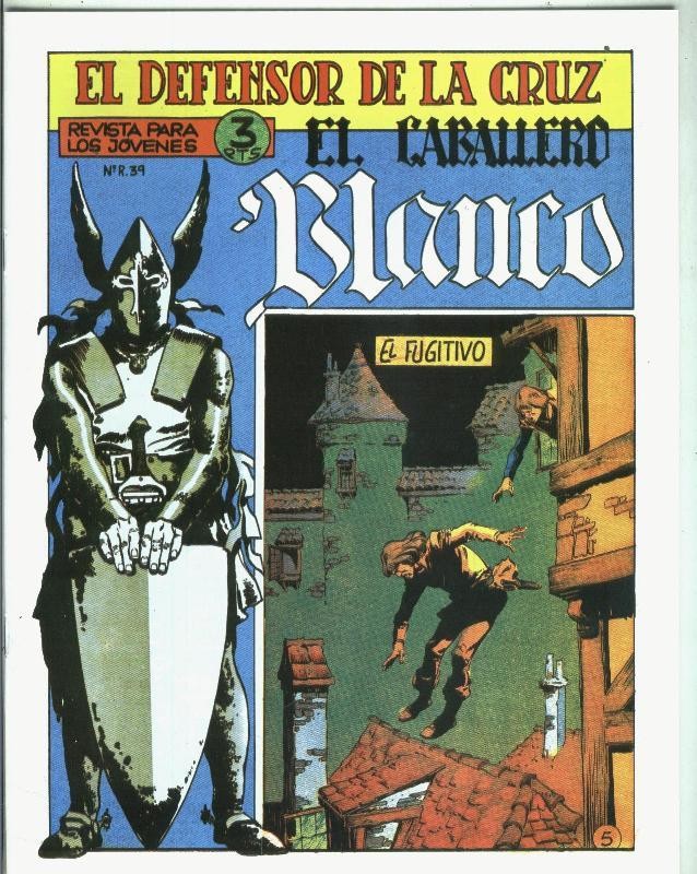 El Caballero Blanco, facsimil numero 05: El fugitivo