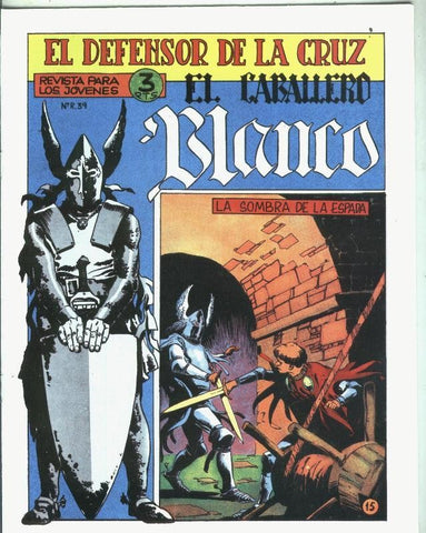 El Caballero Blanco, facsimil numero 15: La sombra de la espada