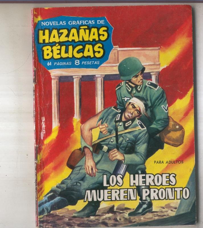 Hazañas Belicas libreta numero 10 Los heroes mueren pronto