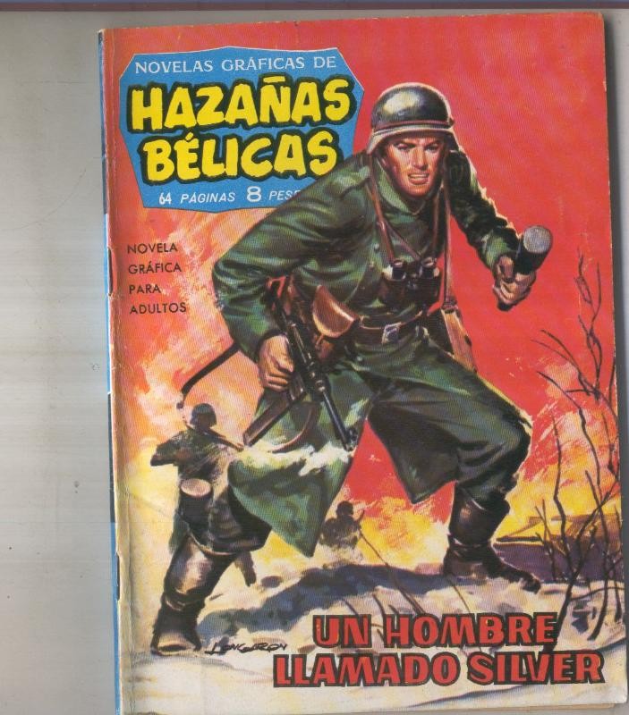 Hazañas Belicas libreta numero 25 Un hombre llamado Silver