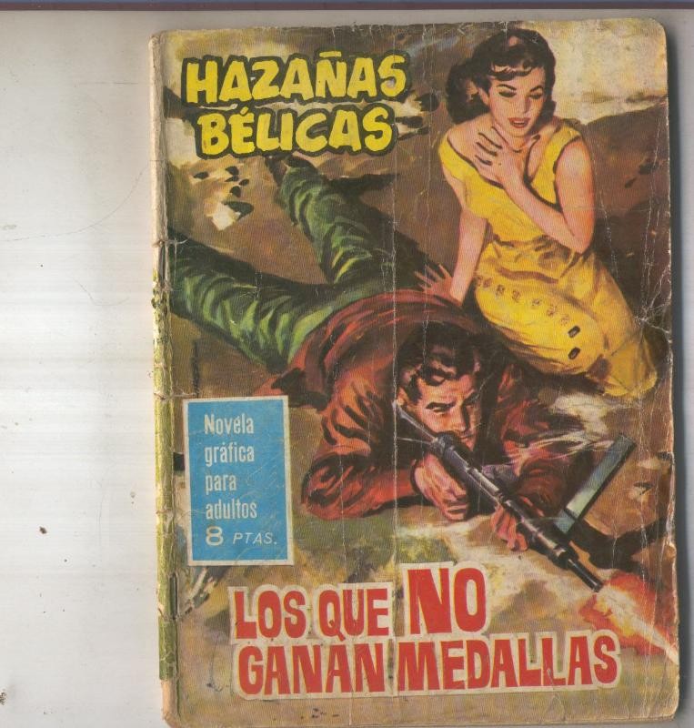 Hazañas Belicas libreta numero 93 Los que no ganan medallas