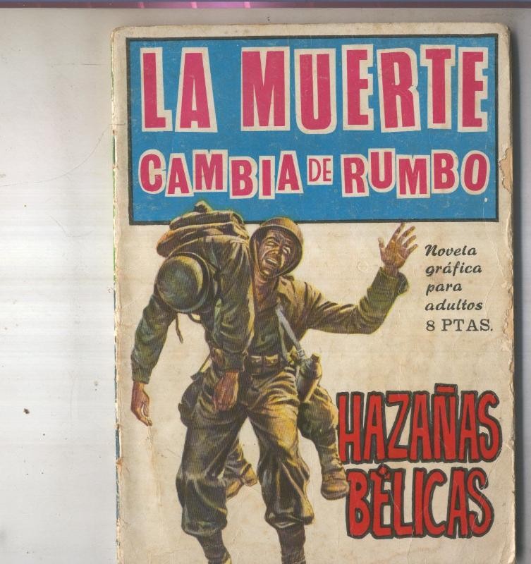 Hazañas Belicas libreta numero 116 La muerte cambia de rumbo