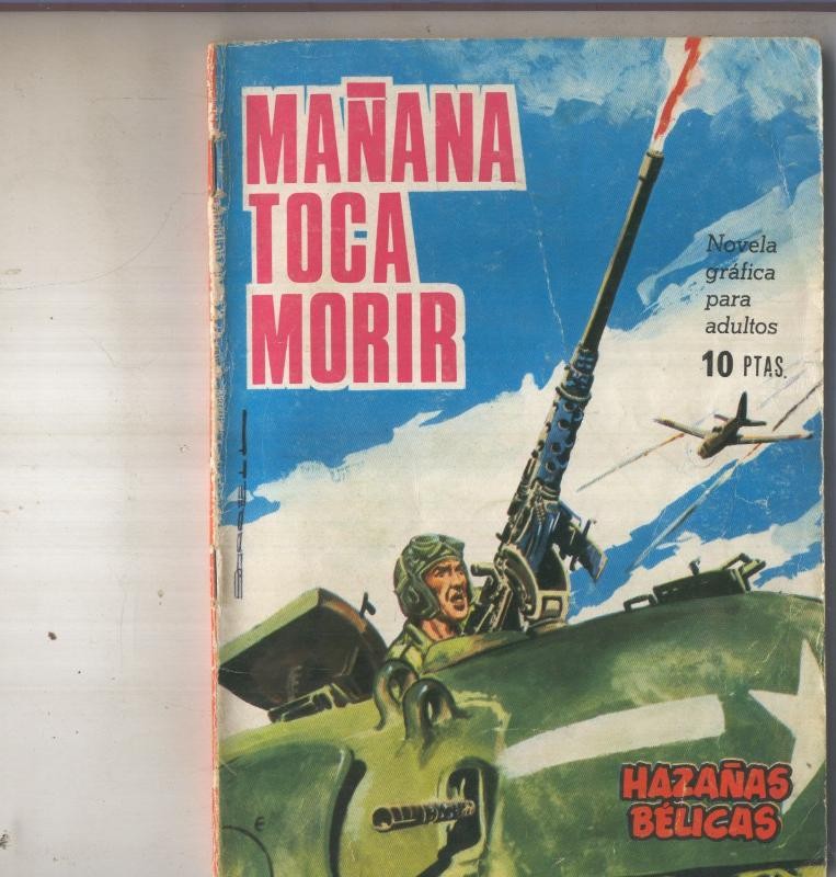 Hazañas Belicas libreta numero 133 Manana toca morir