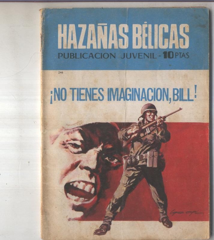 Hazañas Belicas libreta numero 246 No tienes imaginacion Bill