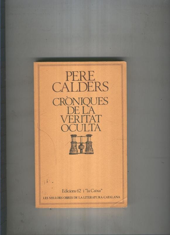 Croniques de la veritat oculta