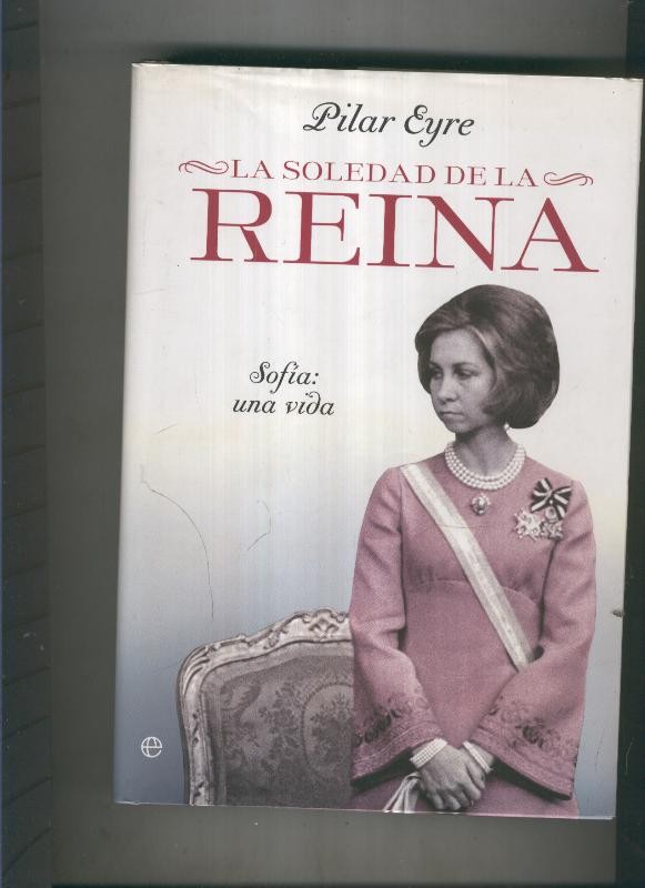La soledad de La Reina