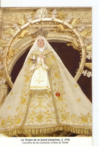 Postal 029899 : La Virgen de la Salud (Anonima S. XVI) Convento de San Clemente el Real de Toledo