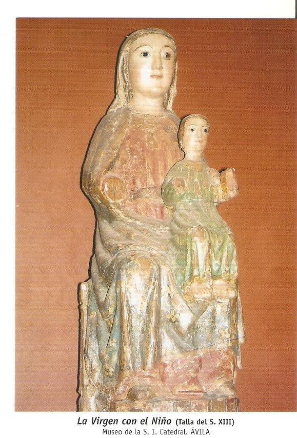 Postal 029913 : La Virgen con el Niño (Talla del S. XIII) Museo de la S. I. Catedral. Avila
