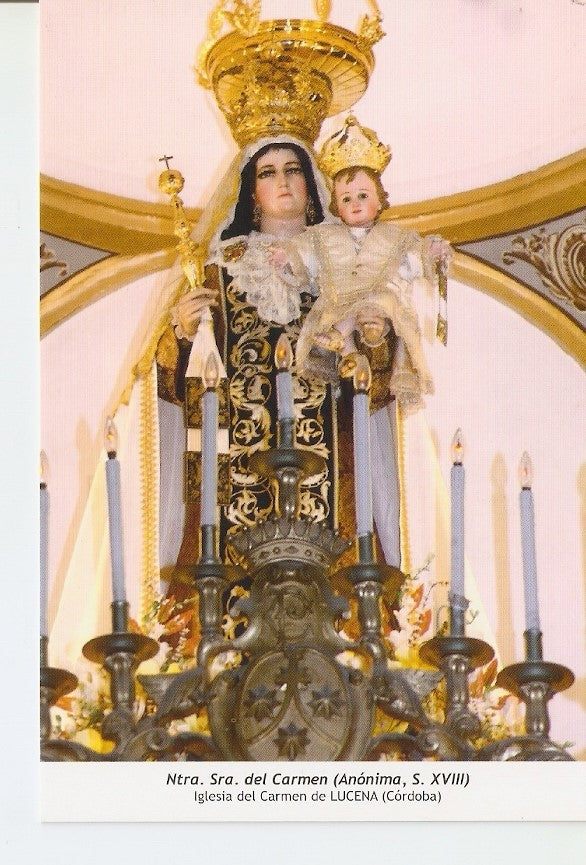 Postal 029918 : Ntra. Sra. Del Carmen (Anonima S. XVIII) Iglesia del Carmen de Lucena (Cordoba)