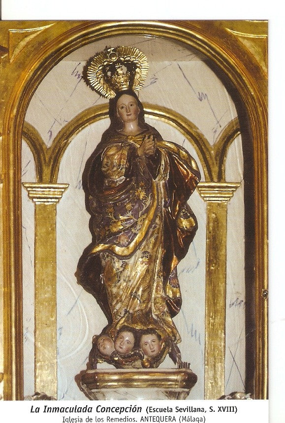 Postal 029929 : La Inmaculada Concepcion (Escuela Sevillana S. XVIII) Iglesia de los Remedios. Antequera (Malaga)