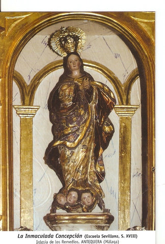 Postal 029929 : La Inmaculada Concepcion (Escuela Sevillana S. XVIII) Iglesia de los Remedios. Antequera (Malaga)