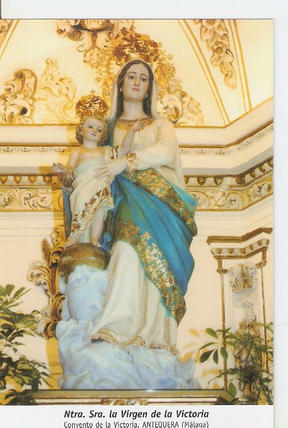 Postal 029935 : Ntra. Sra. La Virgen de la Victoria Convento de la Victoria. Antequera (Malaga)