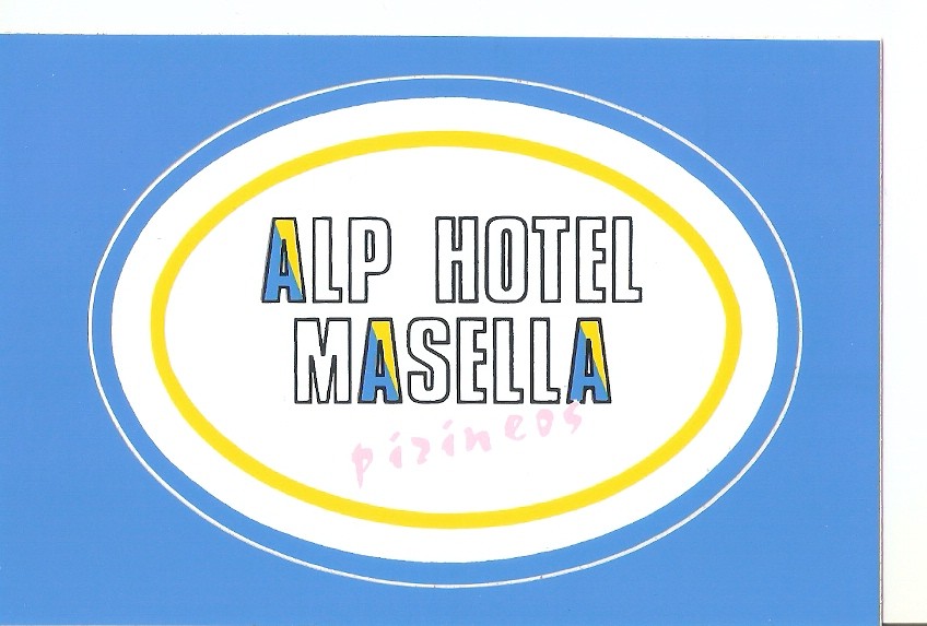 Postal 030076 : Alp-Hotel de Masella Pirineos Catalanes. Gerona - España