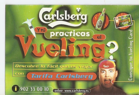 Postal 030540 : Descubre lo facil que es viajar con Tarifa Calsberg consigue tu Vueling Card