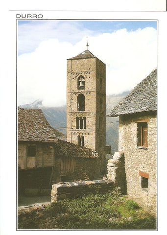 Postal 030862 : Durro (Lleida). Pirineu Catala. Lesvelta torre romanica de lesgesia parroquial