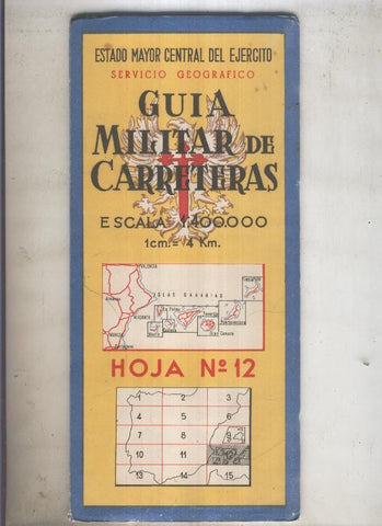 GUIA MILITAR DE CARRETERAS numero 12 de 1959
