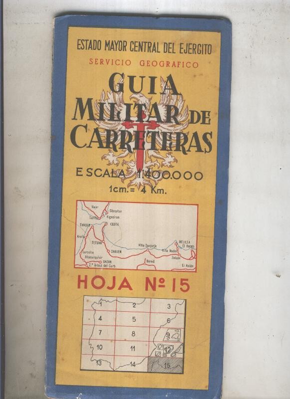 GUIA MILITAR DE CARRETERAS numero 15 de 1959