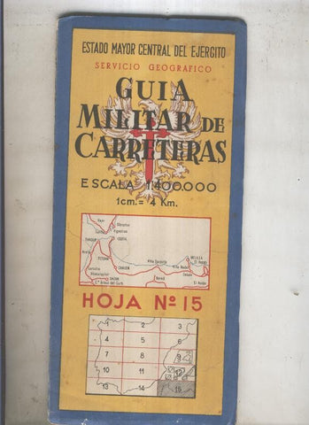 GUIA MILITAR DE CARRETERAS numero 15 de 1959