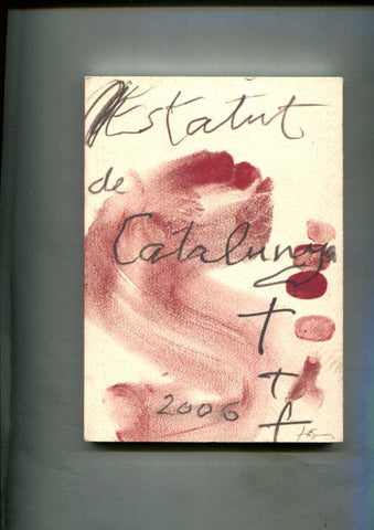Estatut d autonomia de Catalunya 2006